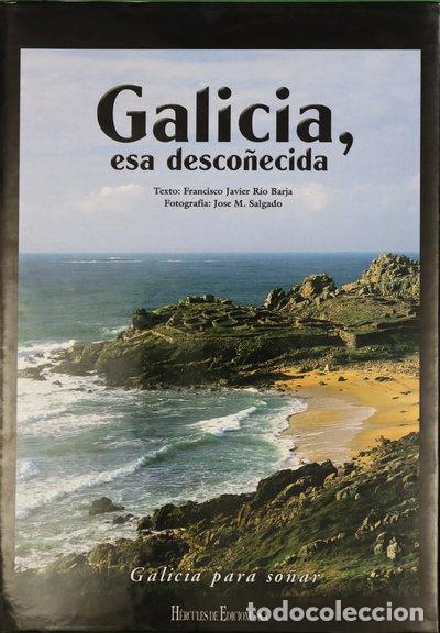 Libros: Galicia, esa desco&ntilde;ecida- 9788489468634