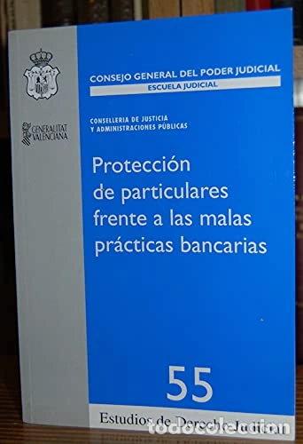 books: Protecci&oacute;n de particulares frente a las malas pr&aacute;cticas bancarias- 9788496228863