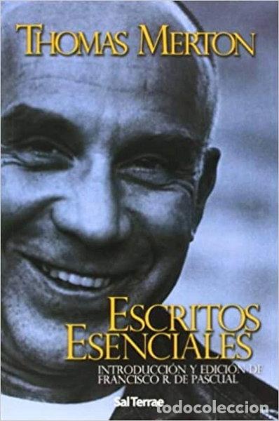 Libros: Escritos esenciales de Thomas Merton- 9788429316568
