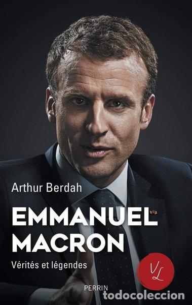 Livros em segunda m&atilde;o: Emmanuel Macron: V&eacute;rit&eacute;s et l&eacute;gendes- 9782262086374
