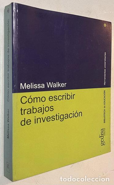 Libros: C&oacute;mo escribir trabajos de investigaci&oacute;n- 9788474327243