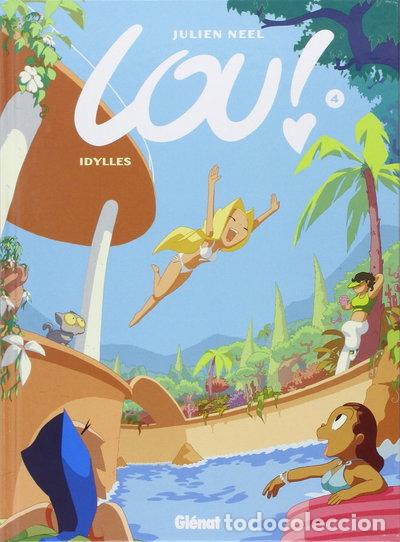 Libros: Lou! - Tome 04: Idylles- 9782723458696