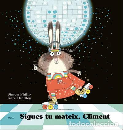 Libros: Sigues tu mateix, Climent- 9788447941254