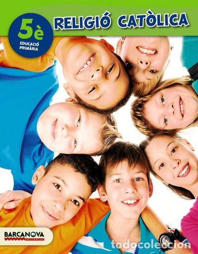 Livros em segunda m&atilde;o: Religi&oacute; cat&ograve;lica 5&egrave; Llibre de l'alumne- 9788448933418