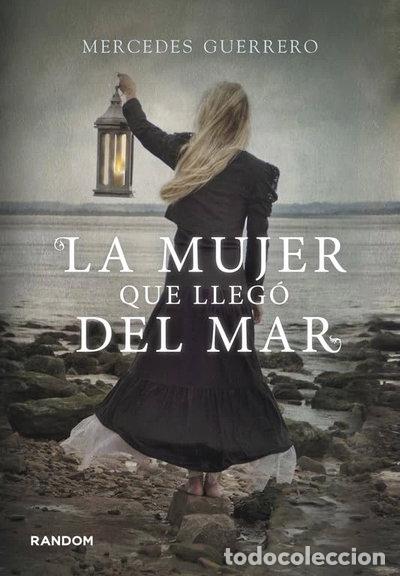 B&uuml;cher: La mujer que lleg&oacute; del mar- 9788415725213