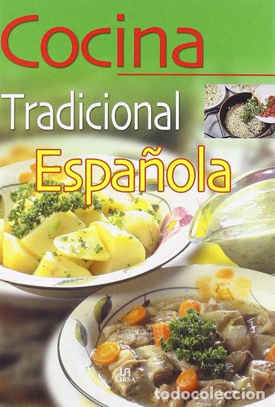 Libros: Cocina Tradicional Espa&ntilde;ola- 9788466201704