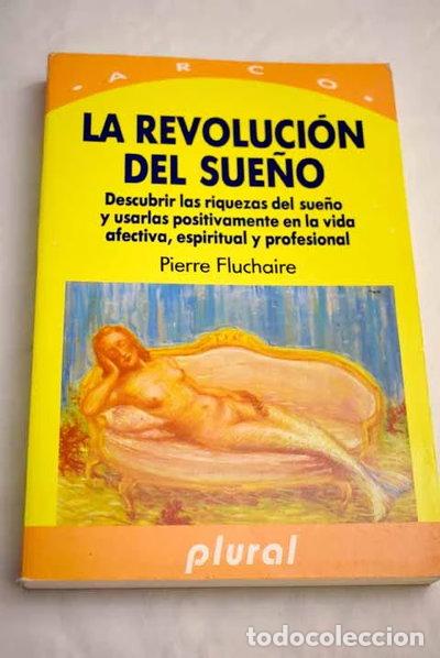 Libros: La revoluci&oacute;n del sue&ntilde;o- 9788480450232