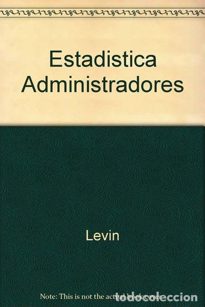Libros: Estad&iacute;stica para Administradores- 9789688801529