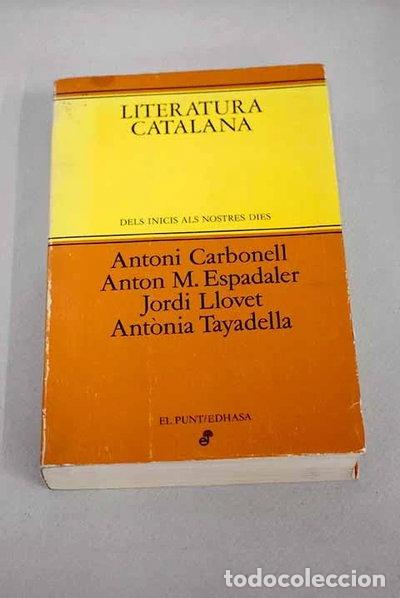Libri di seconda mano: Literatura catalana: Dels inicis als nostres dies- 9788435051002