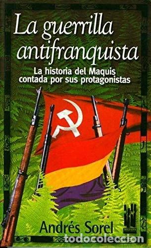 Libri di seconda mano: La guerrilla antifranquista- 9788481362299