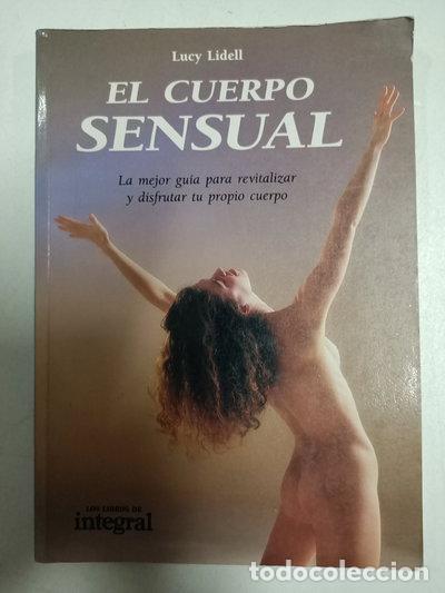 Livres: El cuerpo sensual- 9788485351947