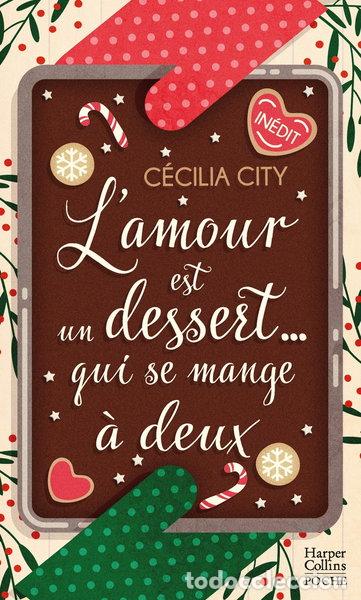Livres: L'amour est un dessert qui se mange &agrave; deux- 9791033907374