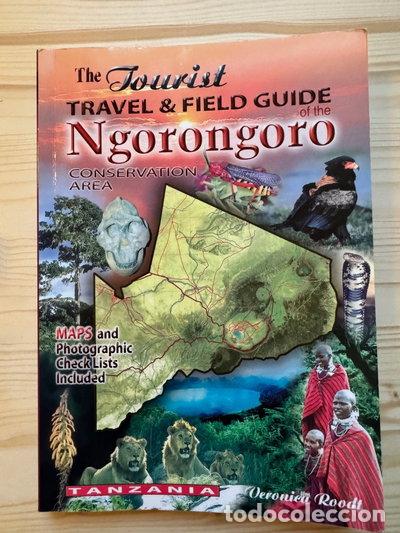 Libros: The Tourist Travel & Field Guide of the Ngorongoro Conservation Area- 9780620341912