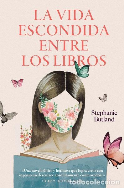 Livres: La vida escondida entre los libros- 9788417302047