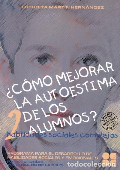 Livres: &iquest;C&oacute;mo mejorar la autoestima de los alumnos? - 2- 9788478693573
