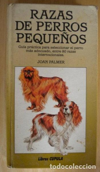 Libri di seconda mano: Razas de perros peque&ntilde;os- 9788432916618