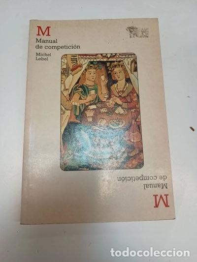 Libros: Manual de Competici&oacute;n- 9788426447449