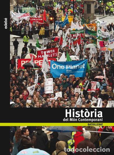 Libros: Hist&ograve;ria del M&oacute;n Contemporani- 9788423689842