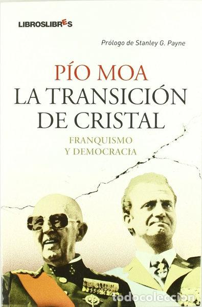 Libros: La transici&oacute;n de cristal- 9788492654451