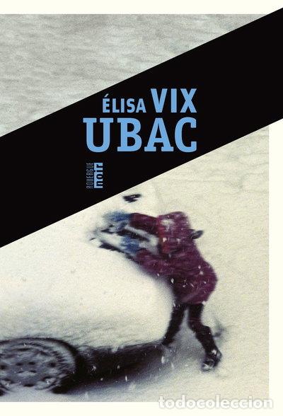 Libros: Ubac (9782298137927)