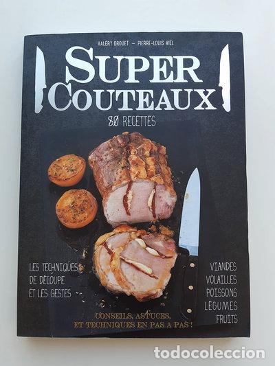 Libros: Super couteaux 80 recettes- 9782298116700