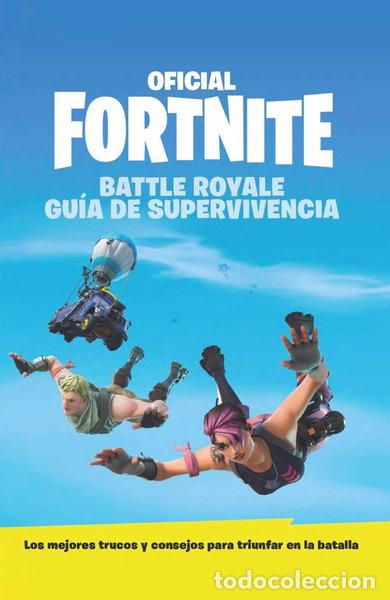 Libros: Gu&iacute;a de supervivencia - Oficial Fortnite- 9788417586034