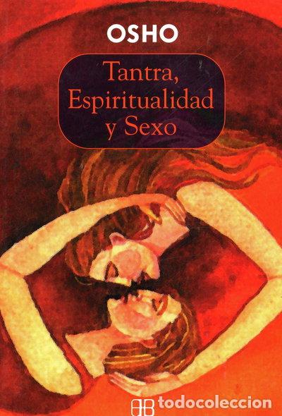 Libros: Tantra, espiritualidad y sexo- 9788492092116