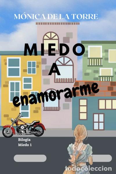 Livres: Miedo a enamorarme- 9798385772292
