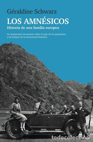 Livres: Los amn&eacute;sicos: Historia de una familia europea- 9788490669358