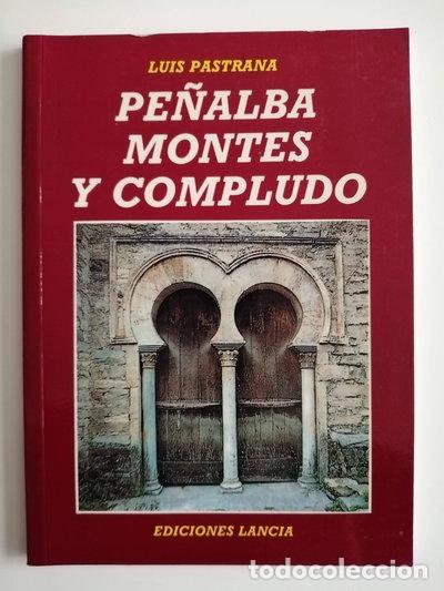 Livres: Pe&ntilde;alba, Montes y Compludo- 9788486205294