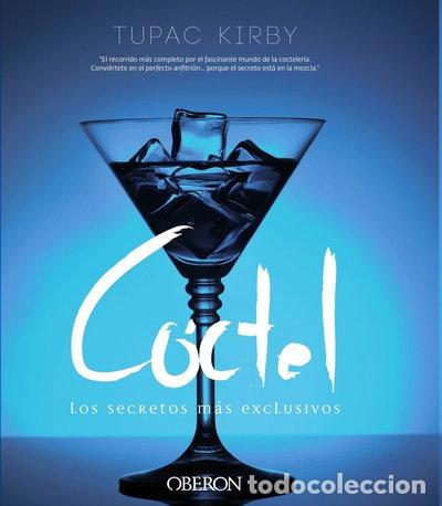 Libros: C&oacute;ctel. Los secretos m&aacute;s exclusivos- 9788441536418