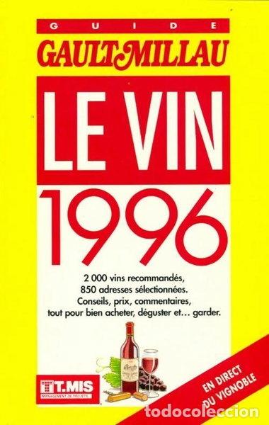 Libros: Guide Gault et Millau du Vin 1996- 9782902968725