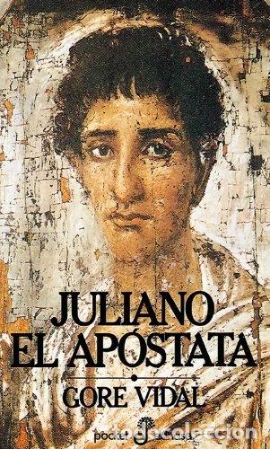Libros: Juliano el ap&oacute;stata- 9788435016391