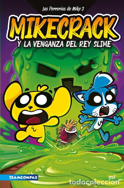 Livros em segunda m&atilde;o: Las Perrer&iacute;as de Mike 3. Mikecrack y la venganza del rey Slime- 9788427052161