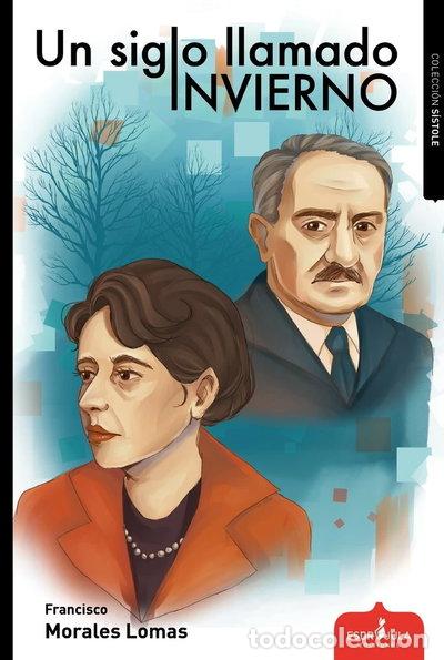 Libros: UN SIGLO LLAMADO INVIERNO- 9791399106428