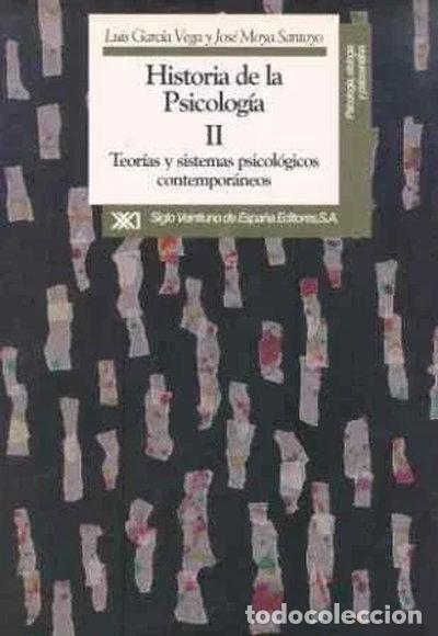 Libros: Historia de la Psicolog&iacute;a II: Teor&iacute;as y sistemas psicol&oacute;gicos contempor&aacute;neos- 9788432307898
