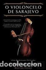 B&uuml;cher: O Violoncelo de Sarajevo- 9789722342063