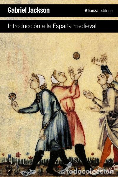 B&uuml;cher: Introducci&oacute;n a la Espa&ntilde;a medieval- 9788491041023