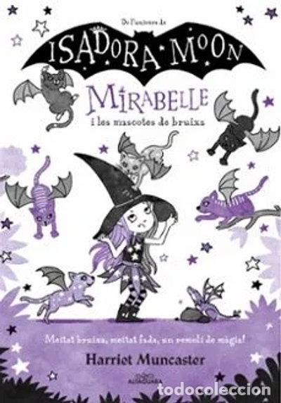 Libros: Mirabelle i les mascotes de bruixa- 9788418915918