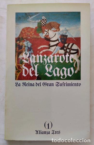 Livros em segunda m&atilde;o: Historia de Lanzarote del Lago. La Reina del Gran Sufrimiento- 9788420631950