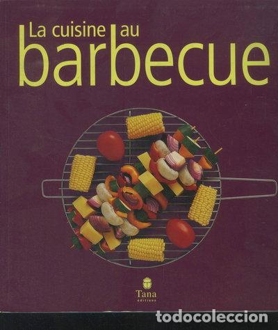 Livros em segunda m&atilde;o: La cuisine au barbecue- 9782845672437