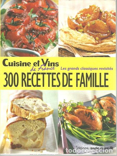 B&uuml;cher: 300 Recettes de famille- 9782848311852