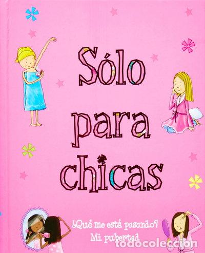 B&uuml;cher: Solo para chicas- 9781407548227