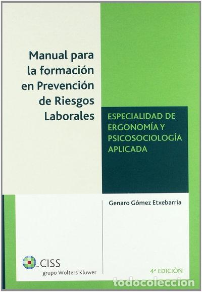 Libri di seconda mano: Manual para la formaci&oacute;n en prevenci&oacute;n de riesgos laborales- 9788482356082