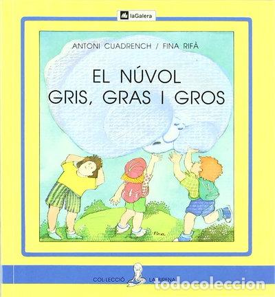 Libri di seconda mano: El n&uacute;vol gris, gras i gros- 9788424622763