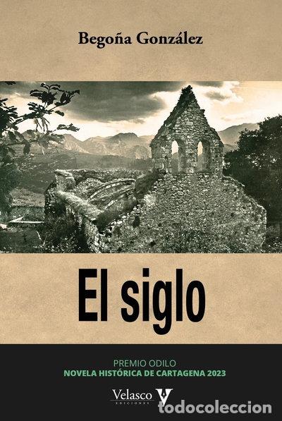 Libri di seconda mano: El siglo- 9788412509021