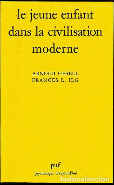 B&uuml;cher: Le jeune enfant dans la civilisation moderne- 9782130458319