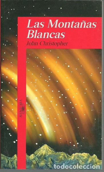 Libros: Las monta&ntilde;as blancas- 9788420447995