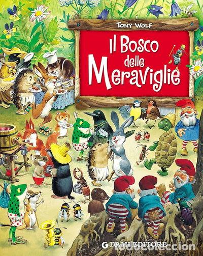 Libros: Il bosco delle meraviglie- 9788809956148