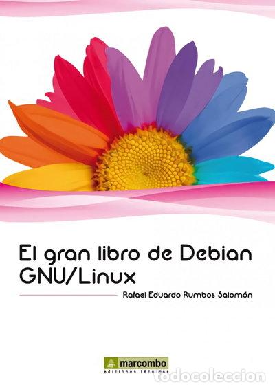 Libros: El gran libro de Debian GNU/Linux- 9788426718075